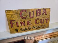 Antique Vintage Cuba Fine Cut Advertising Sign (Possibly cut down store display)