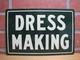 DRESS MAKING Original Old Tin Store Display Advertising Sign Tailor Sewing