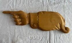 Hand carved advertising sign pointing hand display primitive americana decor