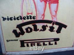 Insegna Biciclette Wolsit Gomme Pirelli Girardengo Old Sign
