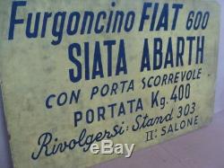 Insegna Furgoncino Fiat 600 Siata Abarth Cartello Salone Auto Epoca Old Sign