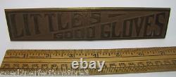 LITTLE'S GOOD GLOVES Antique Brass Store Display Sign TORREY RB WORKS BATH MAINE