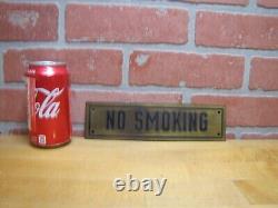 NO SMOKING Sign Old Brass & Black Impressed Lettering Store Display Shop Safety