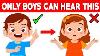 Only Boys Can Hear This Sound