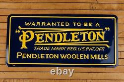 Pendleton Warranted To Be Logo Store Display Advertisement Sign 24 X 11.5