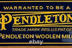Pendleton Warranted To Be Logo Store Display Advertisement Sign 24 X 11.5