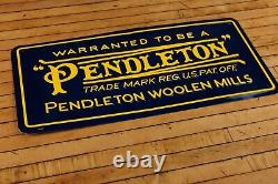 Pendleton Warranted To Be Logo Store Display Advertisement Sign 24 X 11.5