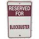 Rare BLOCKBUSTER Video Store Sign Reserved for Parking Genuine Vintage Original