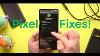 Top Five Pixel Problems And How To Solve Them Full List In Description