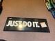 Vintage 1995 Nike Just Do It Framed Rectangular 37x13 Store Display Promo Sign