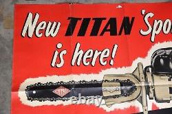 Vintage Chainsaw Sign Store Display Titan Sportsman Poster Advertising Tool