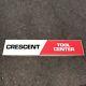 Vintage Crescent Tool Center Hardware Store Display Sign 36x8