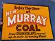 Vintage Original Cardboard Murray Coal Graphic Drumheller Sign