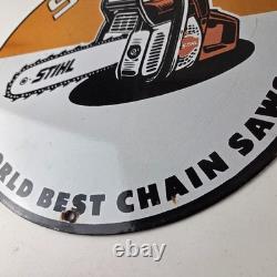 Vintage Stihl Chainsaw Sign Porcelain Hardware Store Display Best Saw Gas Sign